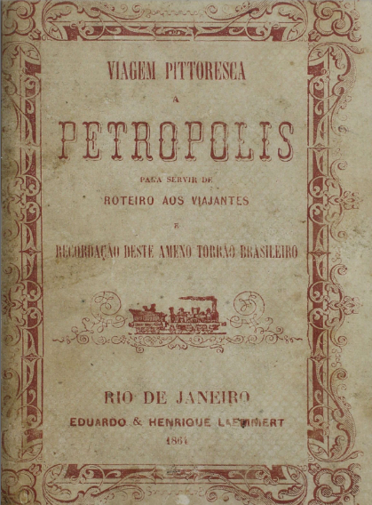 Petrópolis em páginas – um olhar para os guias do século XIX